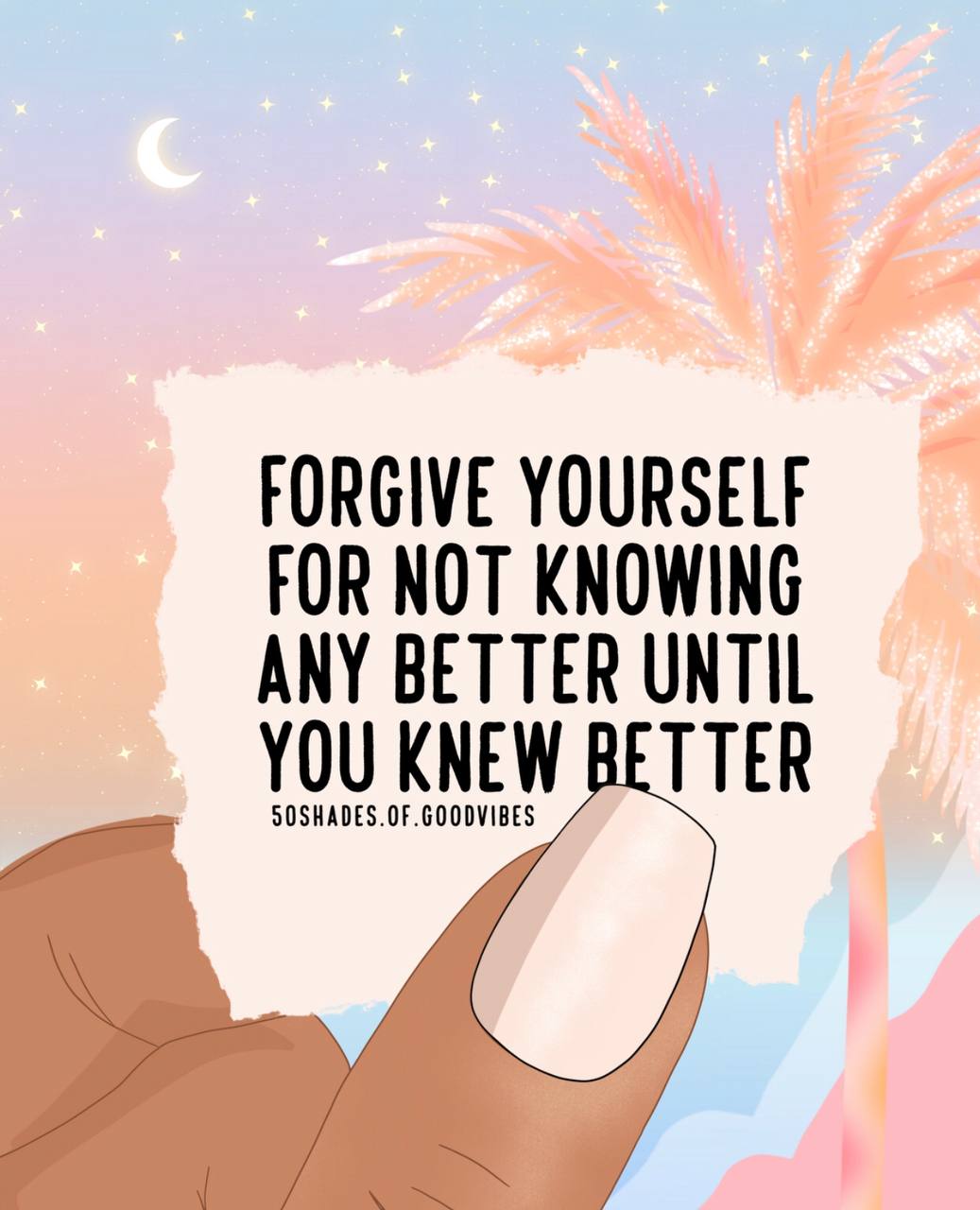 Vergib Dir selbst es nicht besser zu wissen bis Du es besser wusstest!